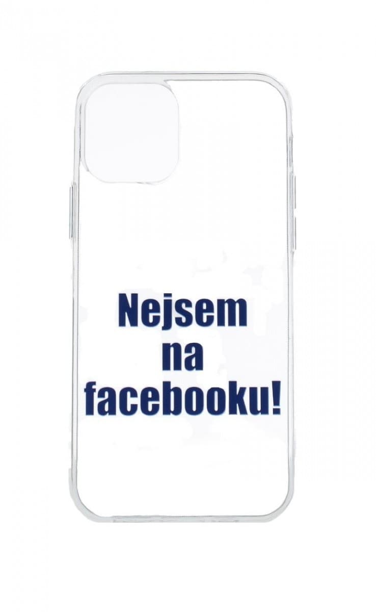 Kryt TopQ iPhone 12 silikon Nejsem na Facebooku 55211