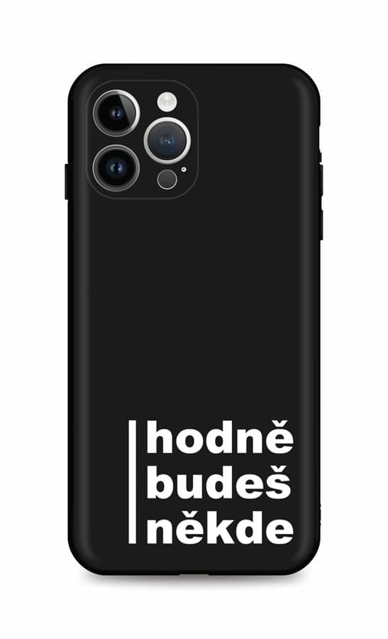 Kryt TopQ iPhone 15 Pro Max Hodně budeš někde 100730